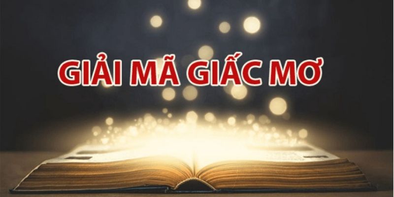 Lý giải sổ mơ lô đề và ý nghĩa thực sự